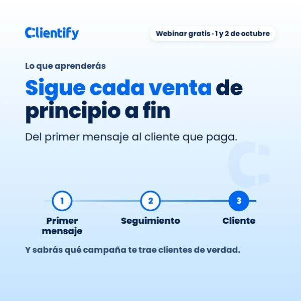 Clientify: «Sigue cada venta de principio a fin»