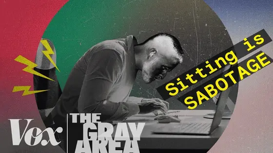 Vox: «Sitting is SABOTAGE»