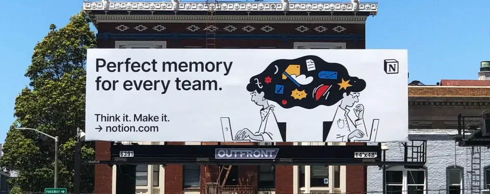 Notion: Cartel «Perfect memory for every team» en San Francisco