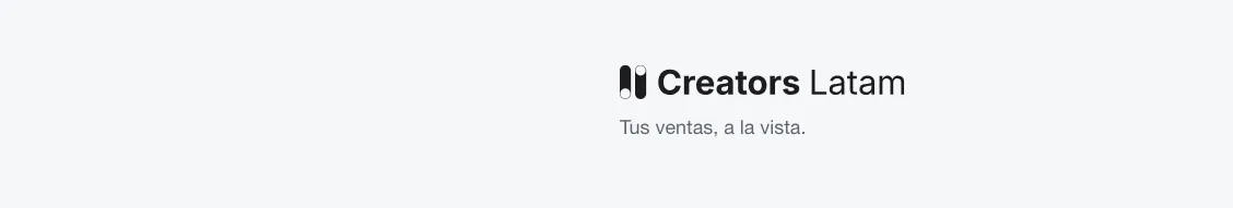 Banner de la página de LinkedIn de Creators Latam: el logo y debajo «Tus ventas, a la vista.»